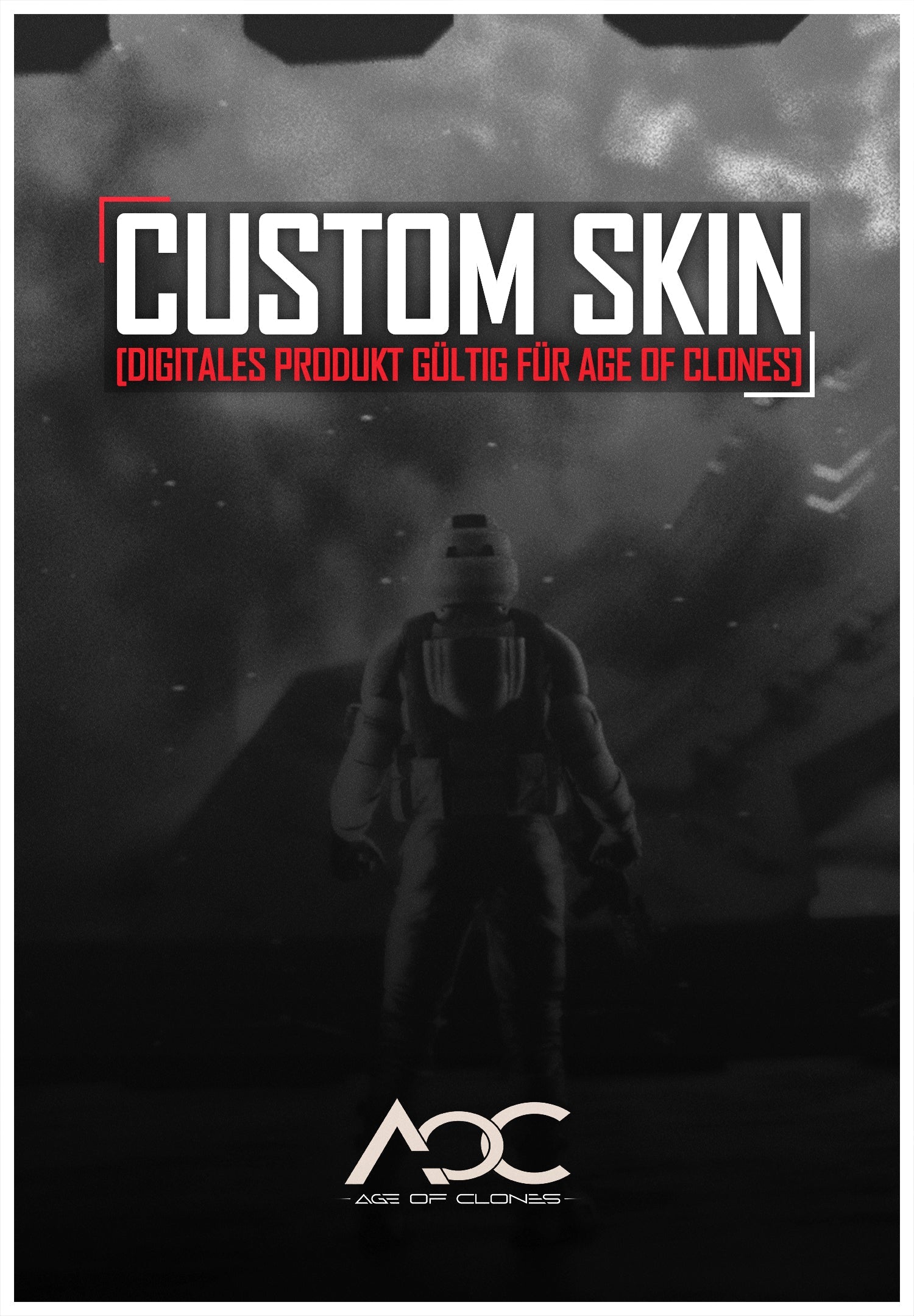 [DIGITAL] Age of Clones - Custom Skin - Maßanfertigung [für 4 Spieler - 1 SKIN]